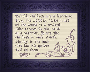 Children are a Heritage Psalm 127:3-5